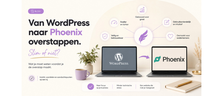 Van WordPress naar Phoenix overstappen. Slim of niet?