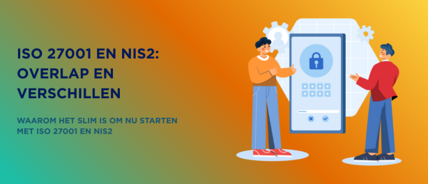 ISO 27001 en NIS2 overlap en verschillen