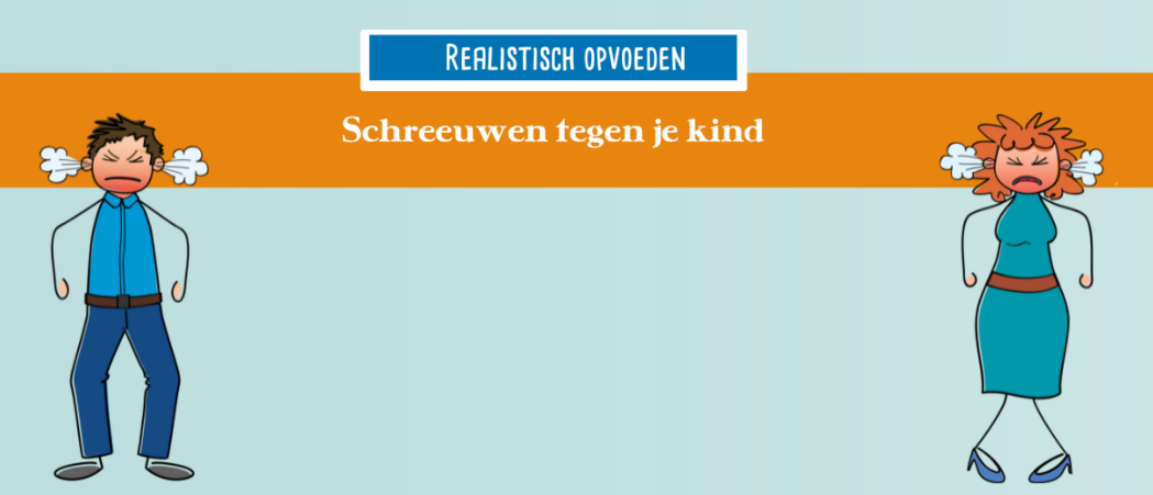 Schreeuwen tegen je kind