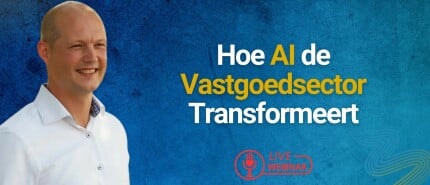 Hoe AI de Vastgoedsector Transformeert - Inzichten uit de Masterclass