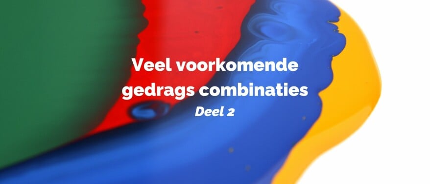 7 van de 15 meest voorkomende gedrags combinaties