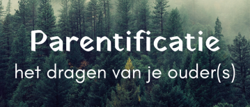 Parentificatie het dragen van je ouder(s)