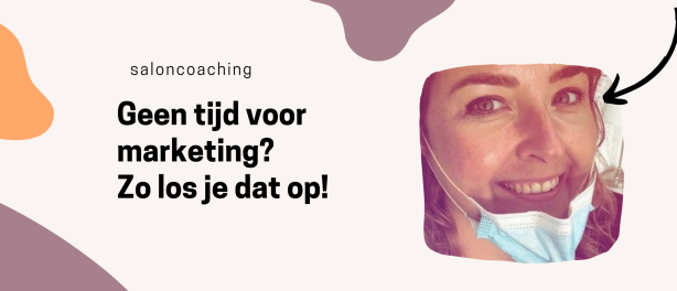 Geen tijd voor marketing? Zo los je dat op!