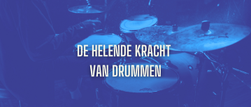 De helende kracht van drummen