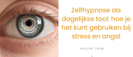 Zelfhypnose als dagelijkse tool