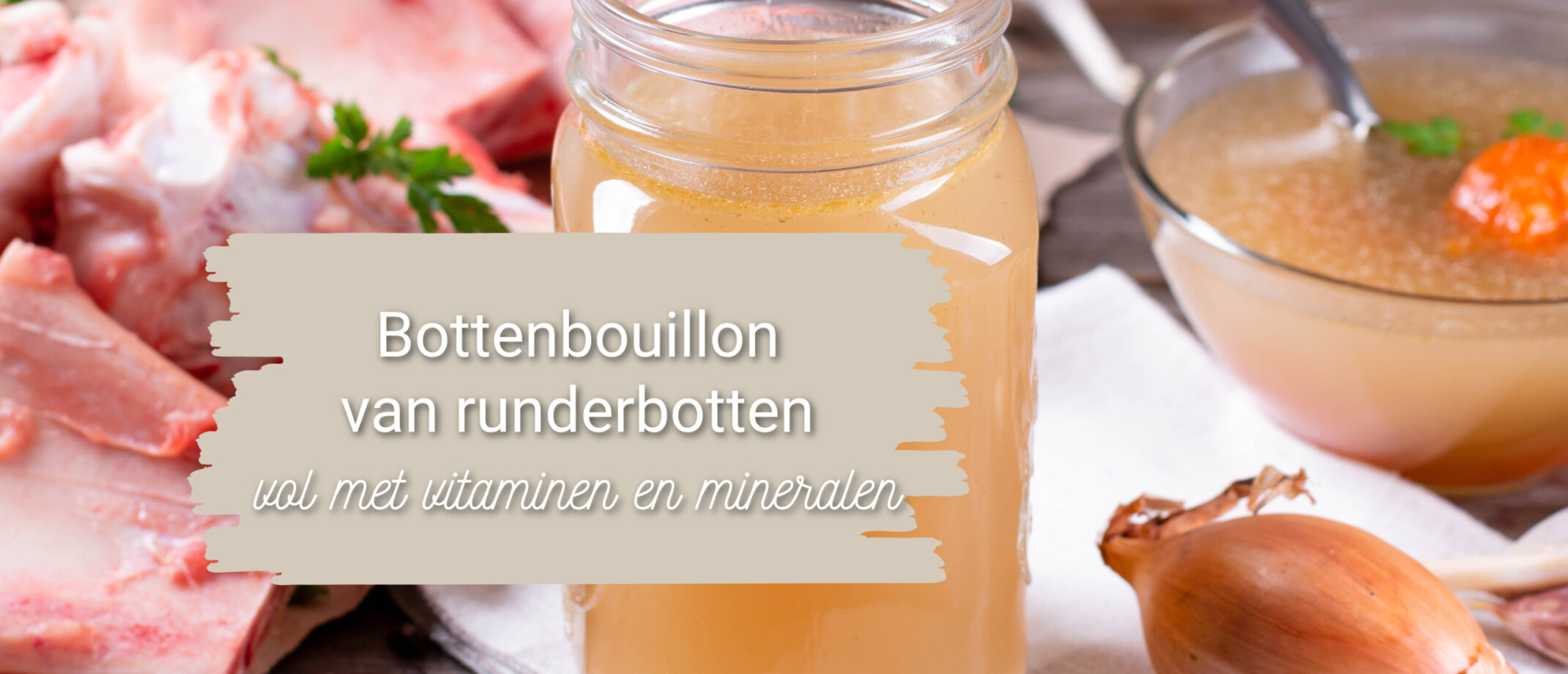 Botten Bouillon Maken Botten Bouillon Maken