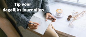 Tip voor dagelijks journallen