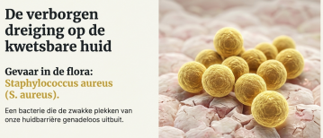 Waarom een Gezonde Huidflora Cruciaal Is: De Gevaren van de S. aureus-bacterie