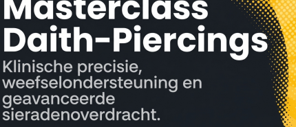 De Daith Masterclass: Veilig en Vakkundig Piercen