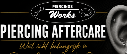 Piercing Nazorg en Professionele Richtlijnen