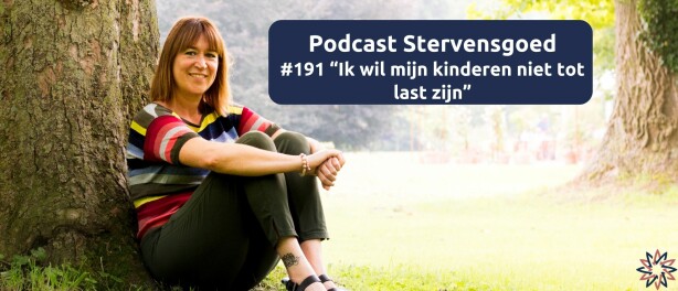 “Ik wil mijn kinderen niet tot last zijn” – veelgehoorde zorg aan het levenseinde