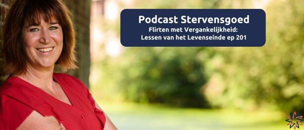 Flirten met Vergankelijkheid: Lessen van het Levenseinde