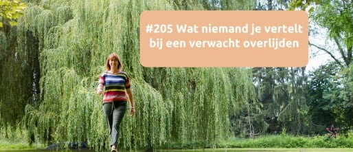 Wat niemand je vertelt bij een verwacht overlijden