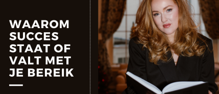 Waarom succes staat of valt met je bereik: De kracht van PR/Marketing in de B2B