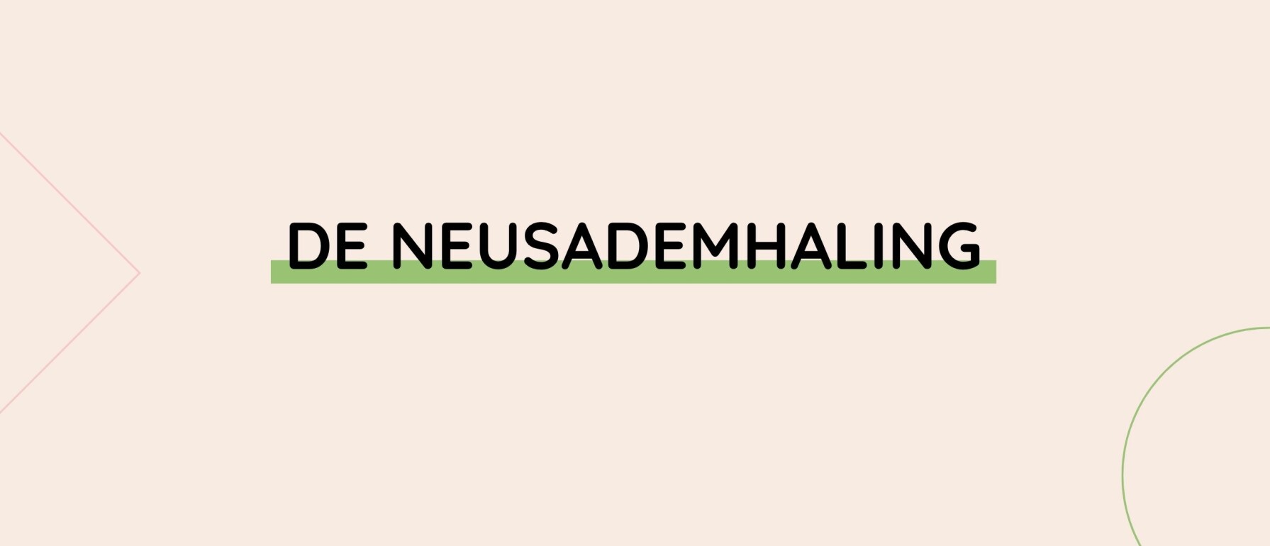 De neusademhaling: wat is dit en waarom is het belangrijk?