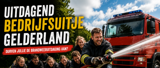 Uitdagend bedrijfsuitje Gelderland: durven jullie de brandweeruitdaging aan?
