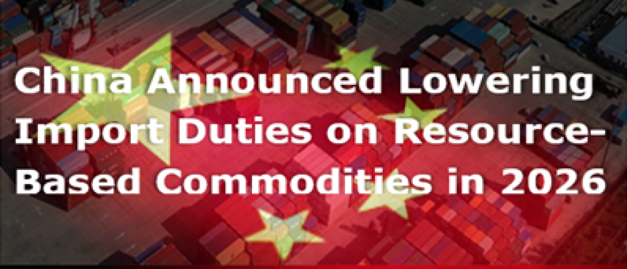 China announced lowering the import duties on resource-based commodities in 2026