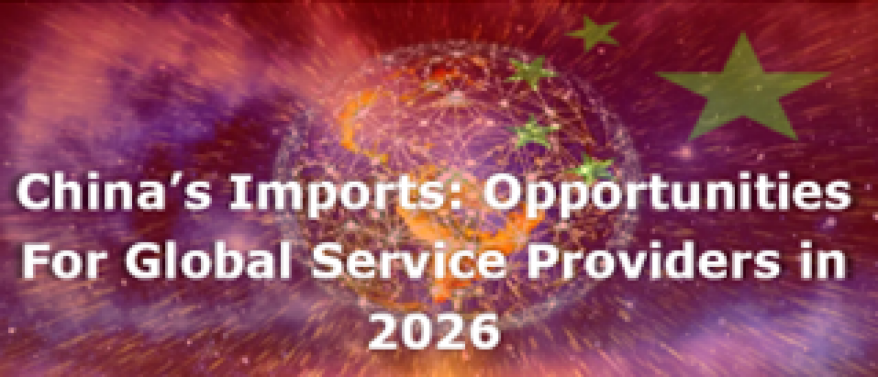 China’s imports: opportunities for global service providers in 2026