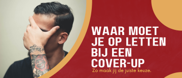 Waar moet je op letten met een tattoo cover-up