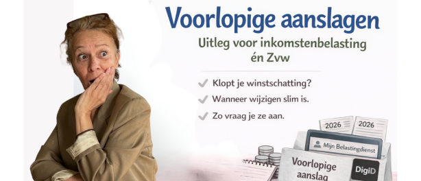Voorlopige aanslag, zo werkt het, met voorbeeldjaar 2026
