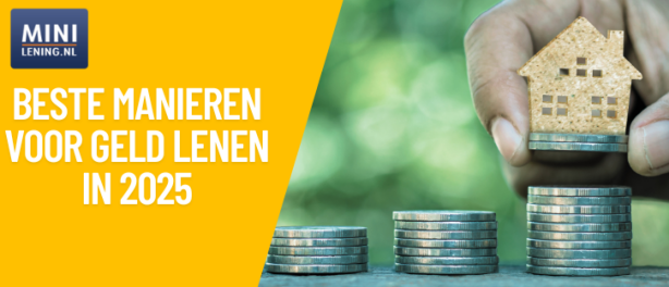 Beste Manieren Geld Lenen in 2025: De Slimste & Goedkoopste Opties