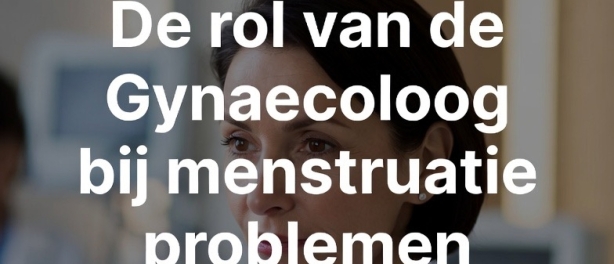 Specialisten en Gynaecologen - Als Doorverwijzen Nog Niet Het Einde Is
