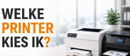 Welke printer kopen? Kies op gebruik, niet op aanschafprijs