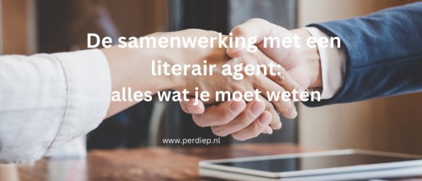 Boek schrijven: De samenwerking met een literair agent in Nederland: alles wat je moet weten