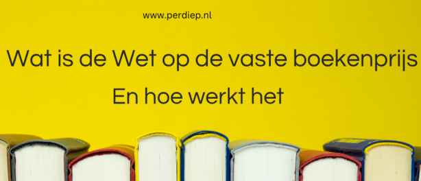 Boek schrijven: Wat is de Wet op de vaste boekenprijs en hoe werkt het?