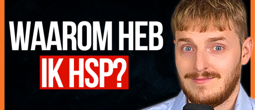 Ben ik hoogsensitief (HSP)? Of speelt er iets anders?