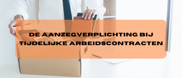 Aanzegverplichting bij tijdelijke arbeidsovereenkomsten