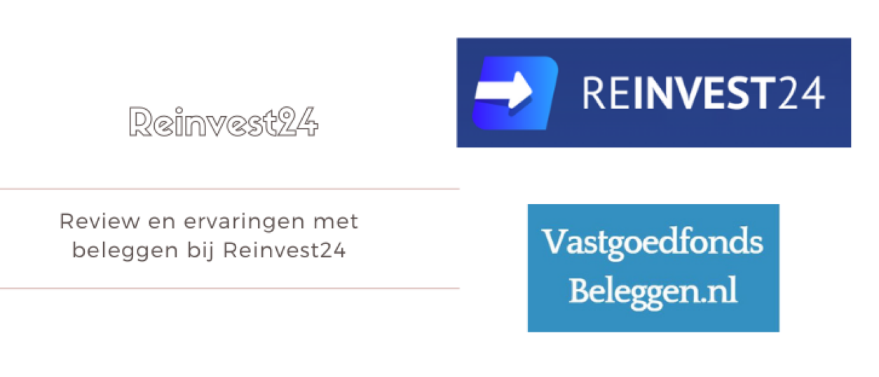 Reinvest24 Review en Ervaringen [2024] Vastgoedfondsbeleggen.nl