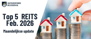 5 beste REIT’s februari 2026: selectie op dividend, waardering en balans