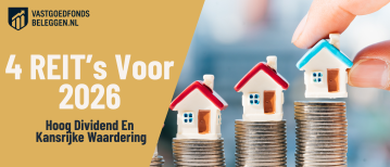 Beste REIT’s In 2026: 4 Vastgoedfondsen Met Hoog Dividend En Lange Termijn Potentie