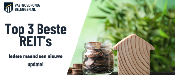 Top 3 Beste REIT’s Juni 2026: Vastgoed Aandelen Voor Dividend, Spreiding En Cashflow