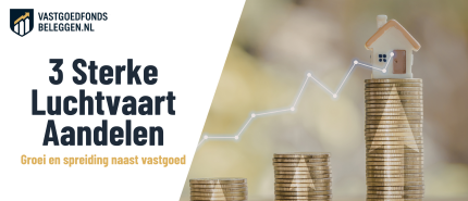 3 Luchtvaart Aandelen voor Spreiding Naast Vastgoed: Embraer, Safran en Delta Air Lines
