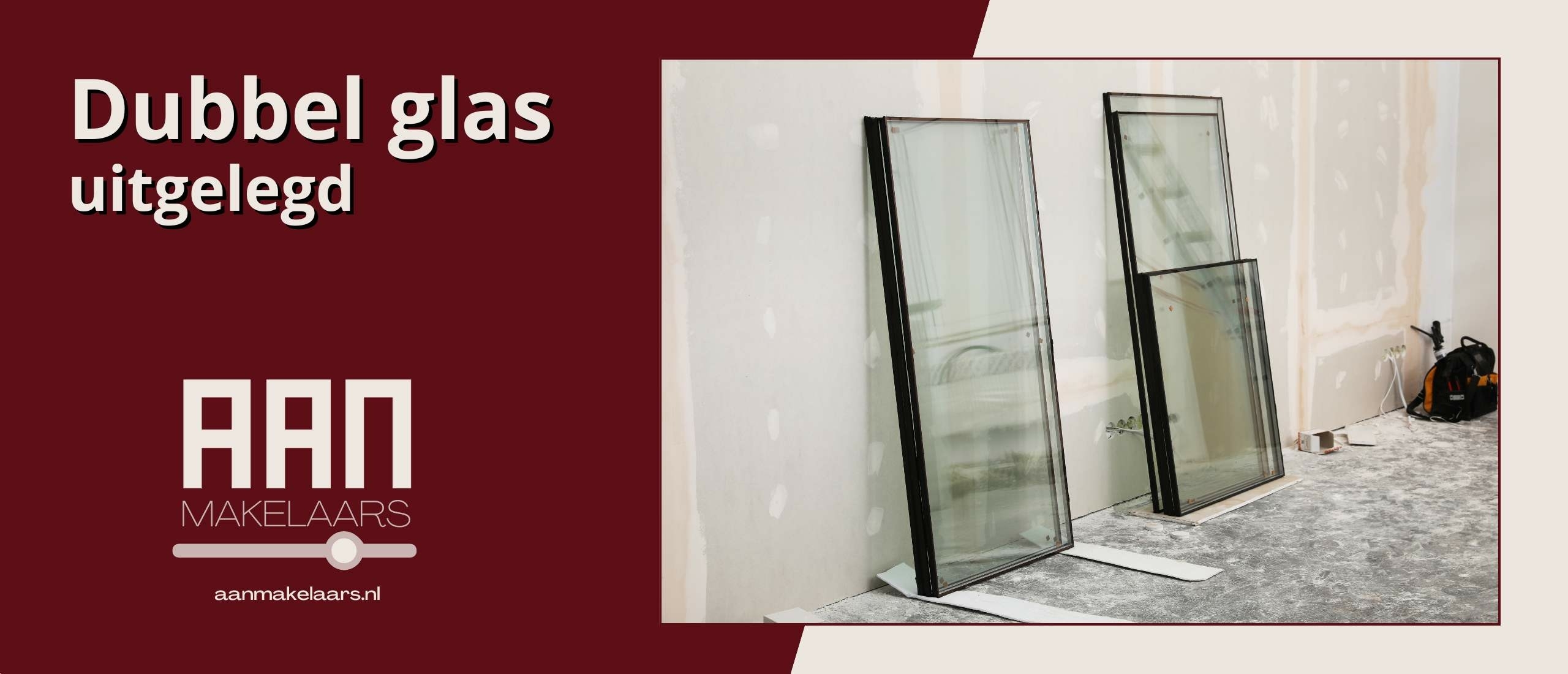 Dubbel glas in woningen - soorten en isolatie | AAN Makelaars