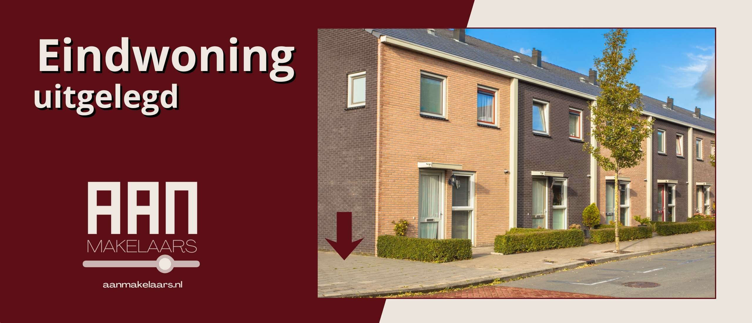 Eindwoning - betekenis, kenmerken en verschillen | AAN Makelaars