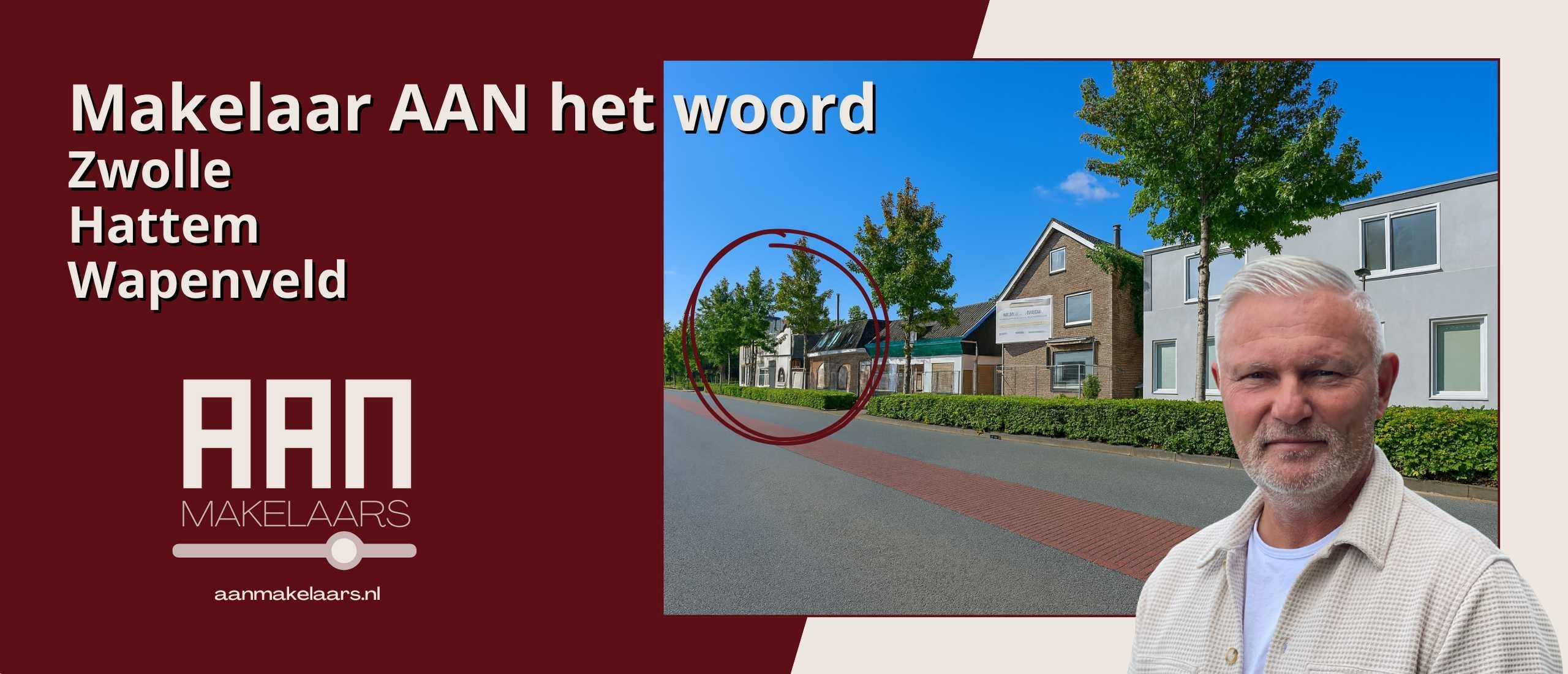 Makelaar AAN het woord in Hattem en Wapenveld | AAN Makelaars
