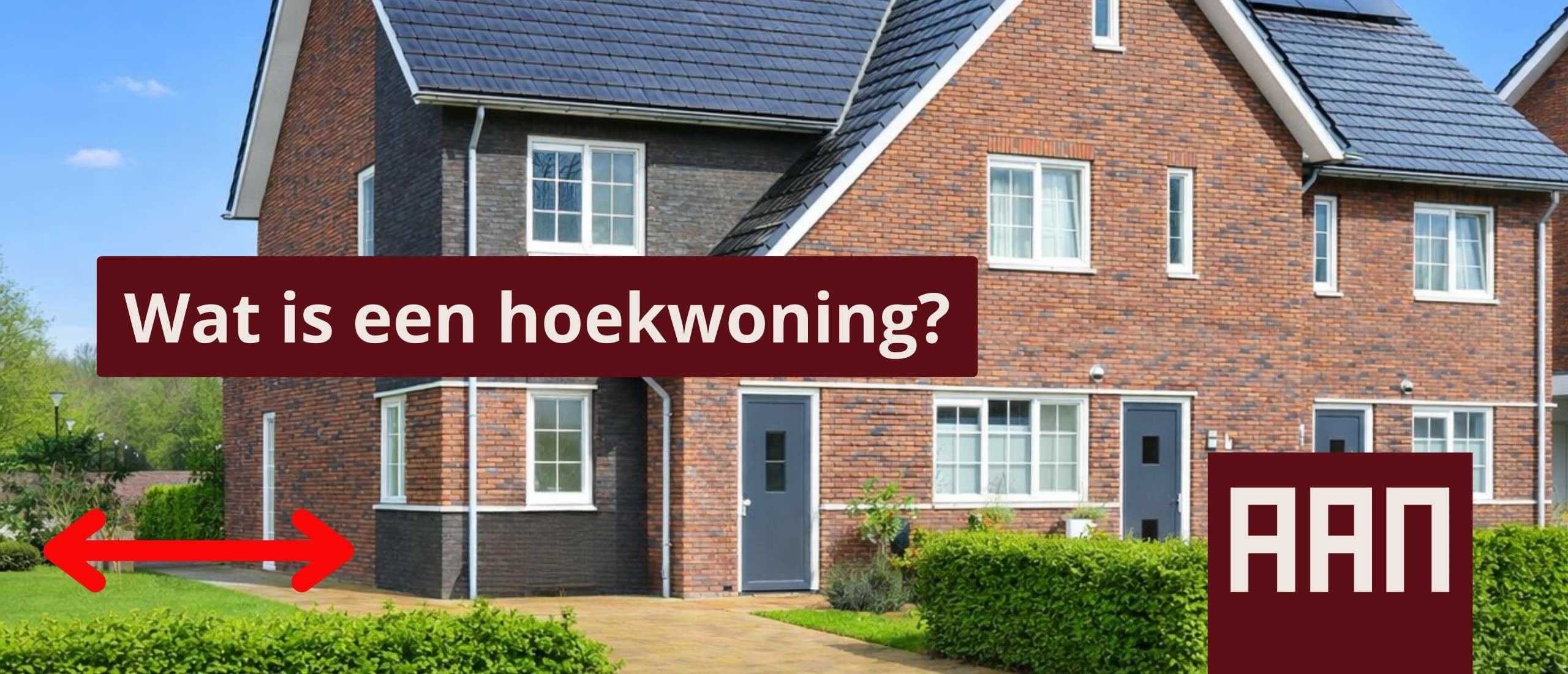 Wat is een hoekwoning – kenmerken en ligging | AAN Makelaars