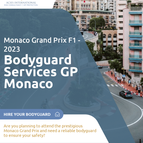 Monaco Grand Prix F1 Bodyguard Services