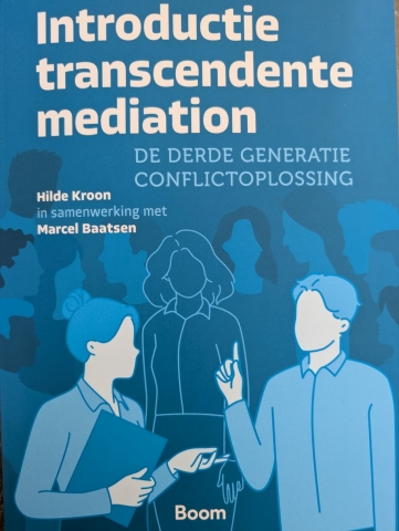 Transcendente Mediation, de derde generatie conflictoplossing