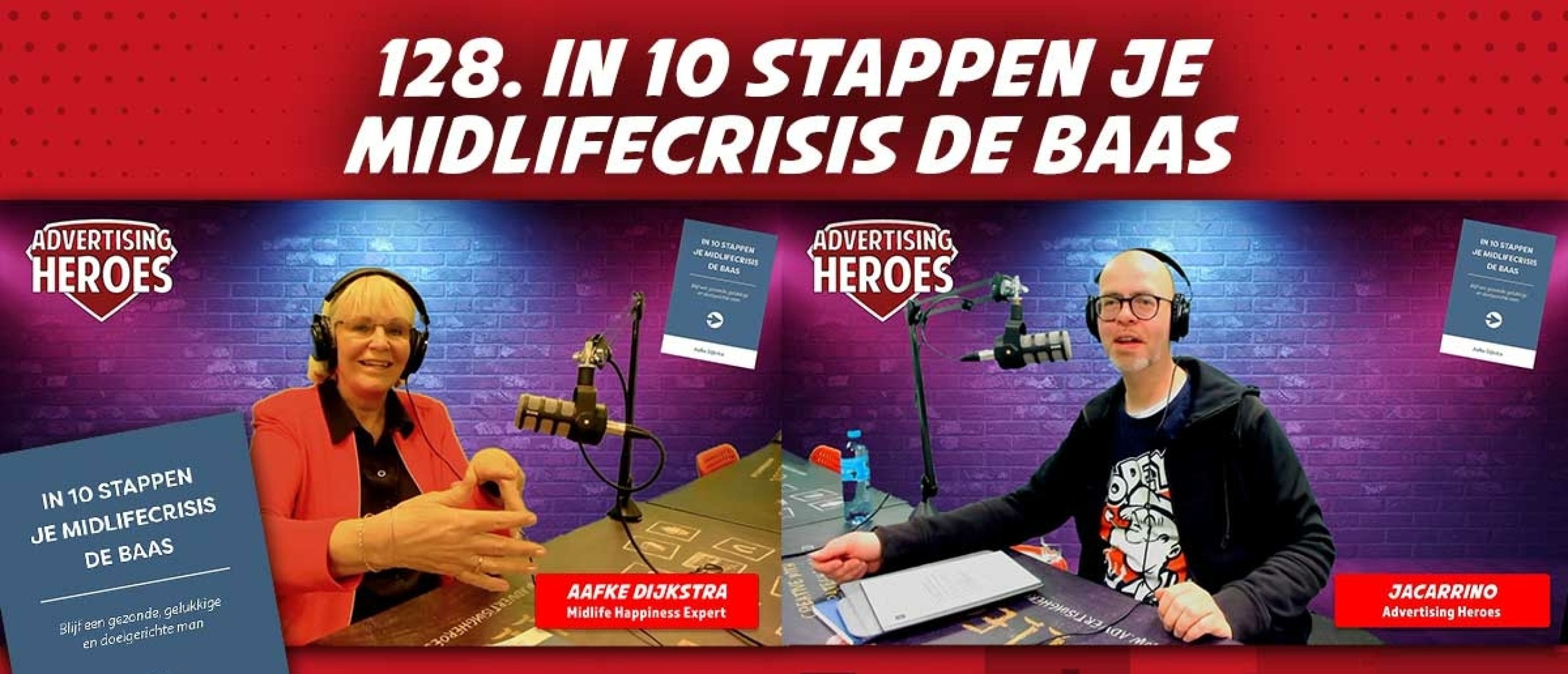 128. In 10 stappen je Midlifecrisis de baas - met auteur Aafke Dijkstra