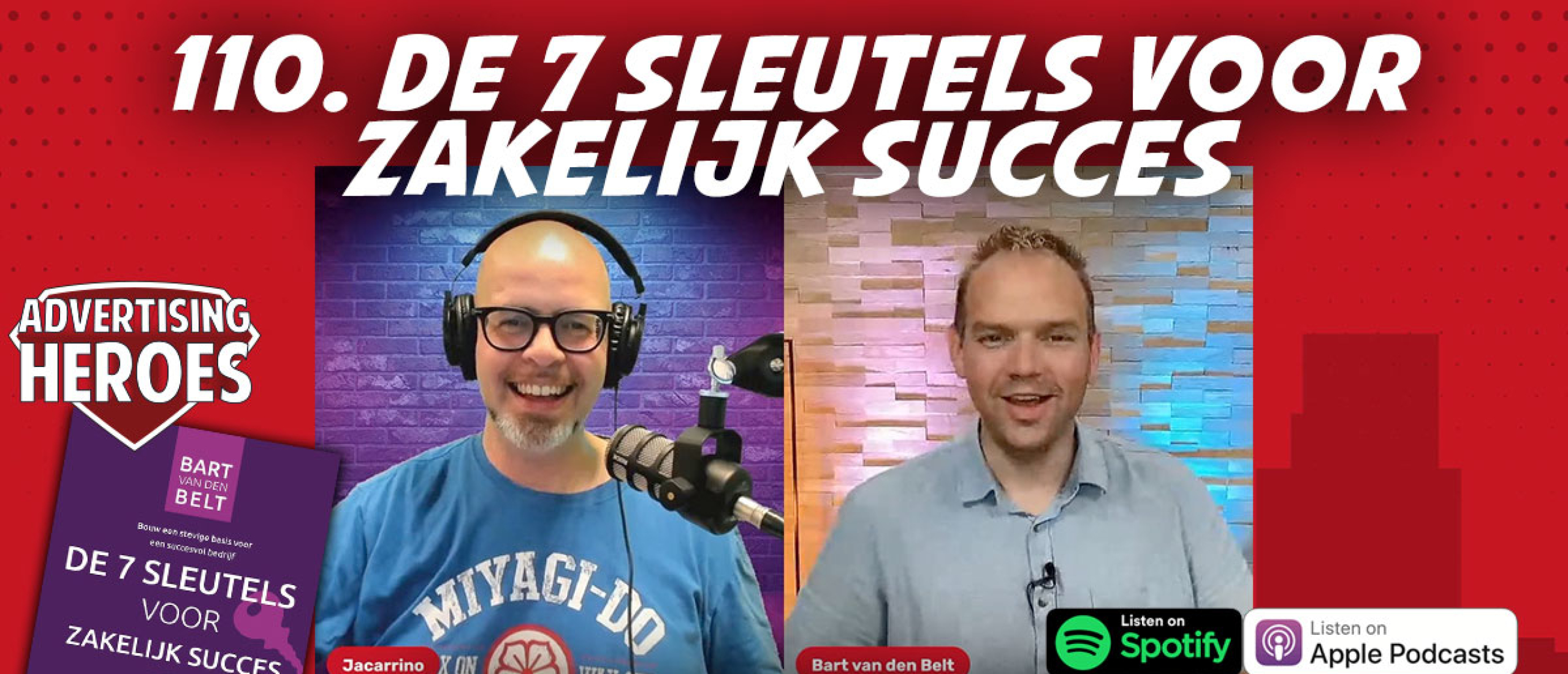 110. De 7 Sleutels voor zakelijk succes - met auteur Bart van den Belt