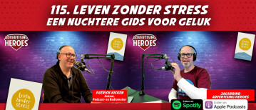 115. Leven zonder Stress - met radio-en podcastmaker Patrick Kicken