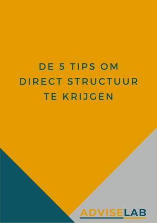 Voorpagina 5 tips om direct structuur te krijgen