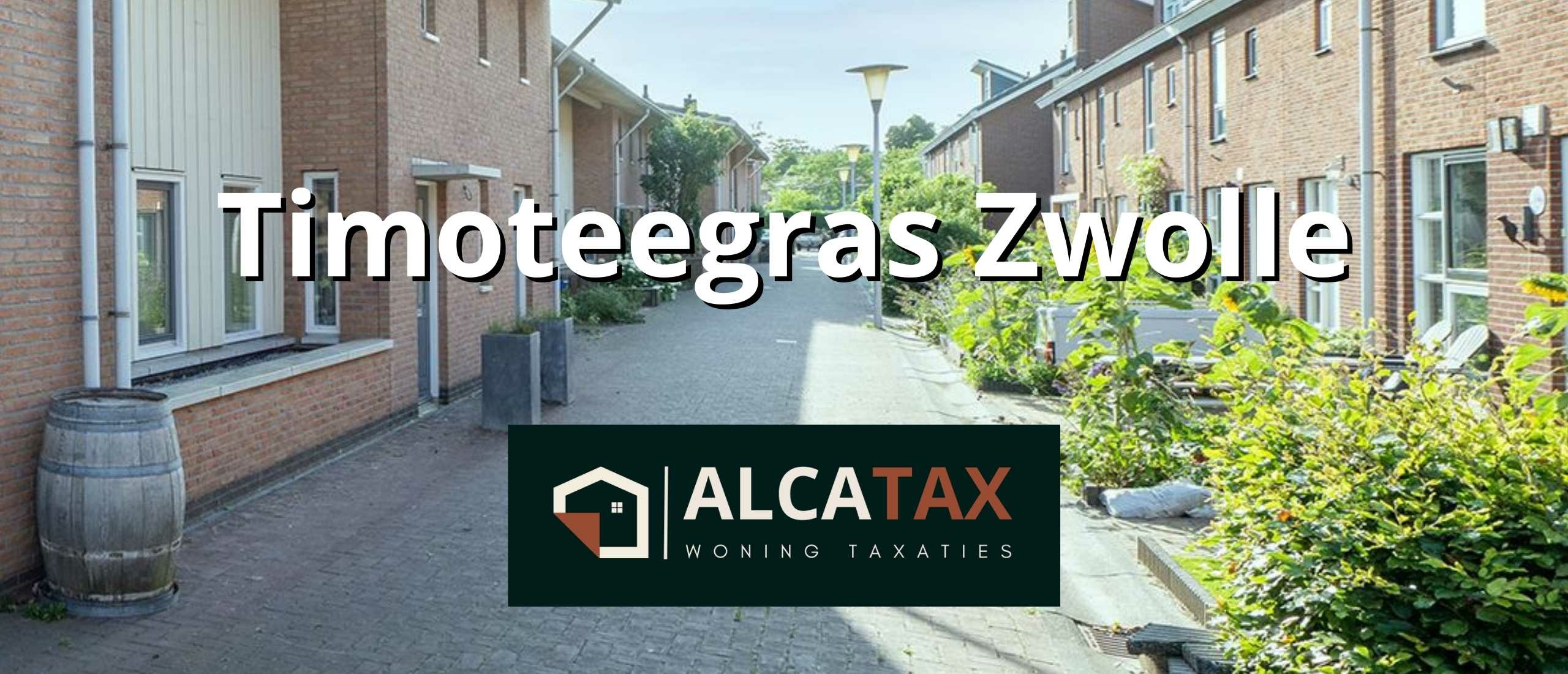 Taxatie Huis Timoteegras Zwolle
