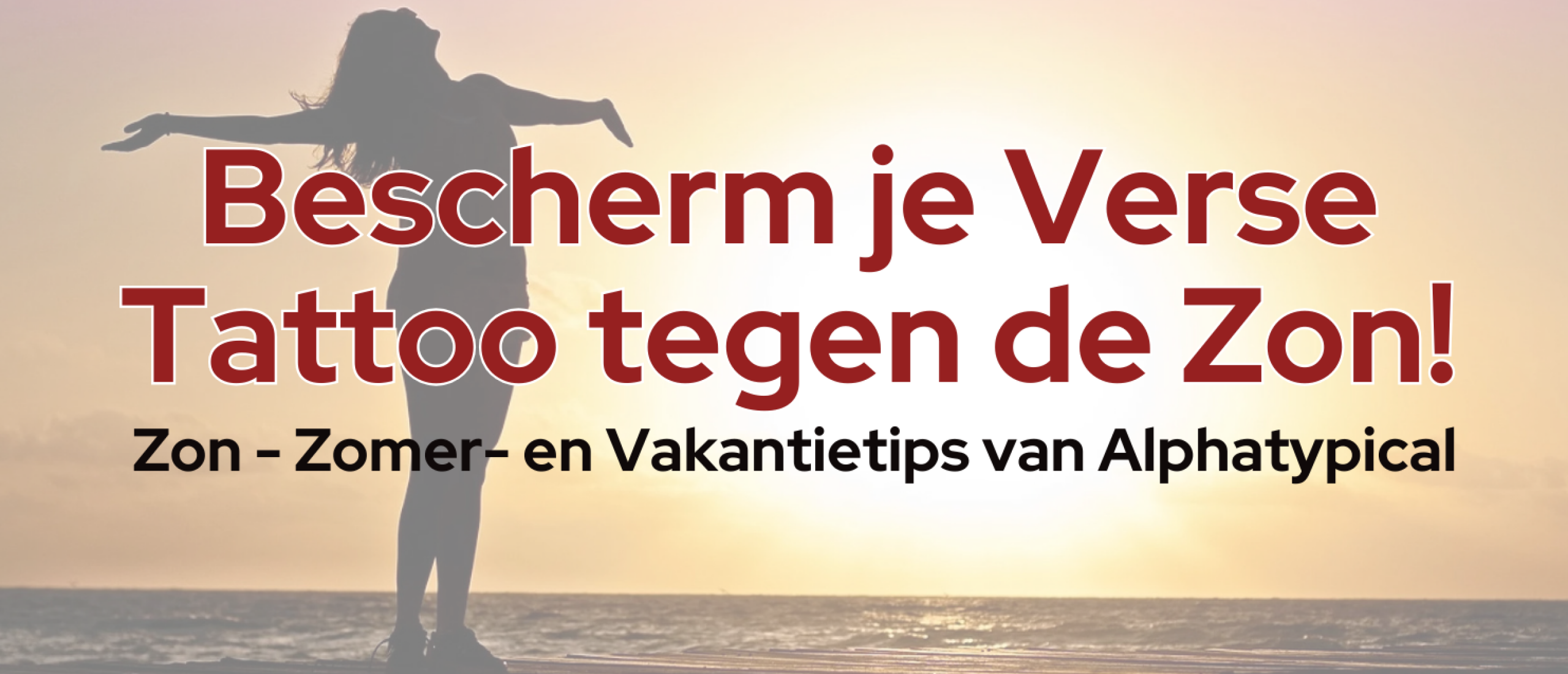 Hoe Bescherm je je Tattoo tegen de Zon: Zomer- en Vakantietips voor Verse Tattoos