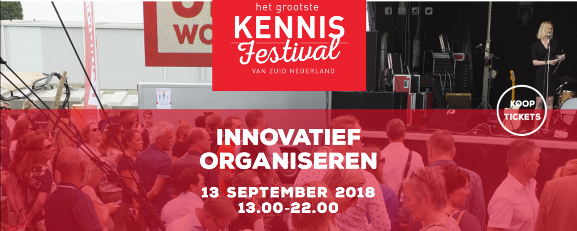 #25 - Innovatief Organiseren, hoe doe je dat, met het Grootste Kennisfestival