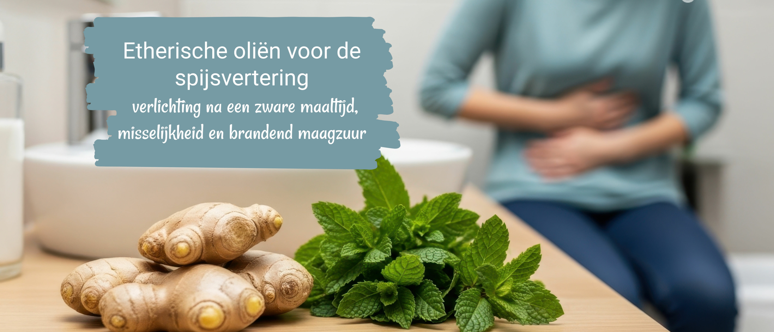 etherische olie voor je spijsvertering